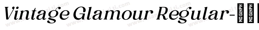 Vintage Glamour Regular字体转换